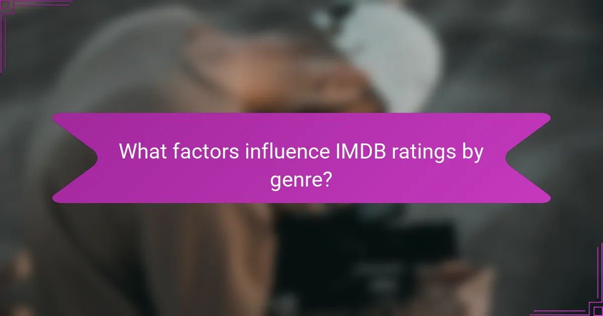 What factors influence IMDB ratings by genre?